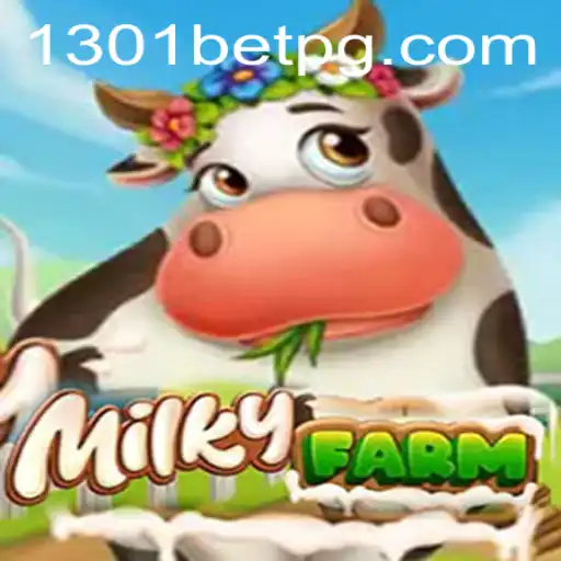 The Enchanting World of MilkyFarm and Betting Insights with 1301bet