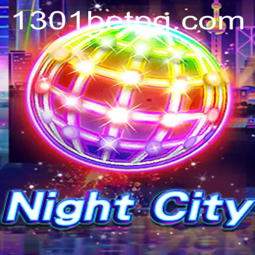 Unveiling NightCity: A New Era of Gaming with 1301bet