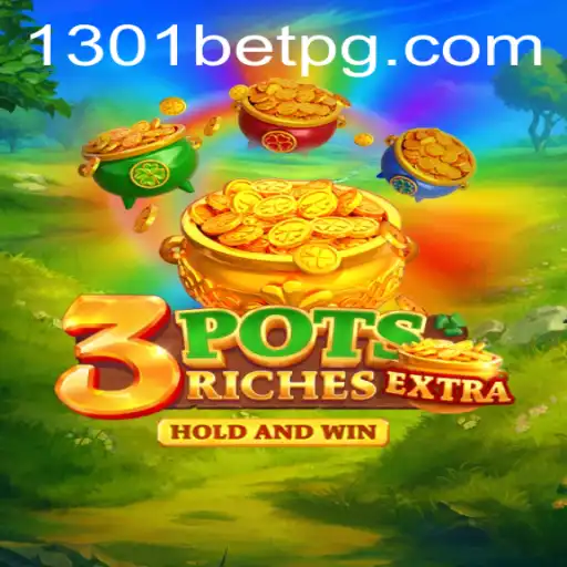 Exploring the Thrilling World of 3potsExtra: The Ultimate Gaming Experience